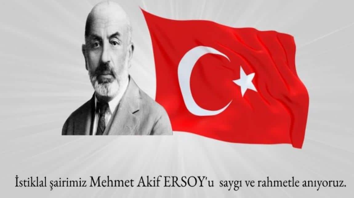 Mehmet Akif Ersoy'u Anma Haftası (20-27 Aralık)